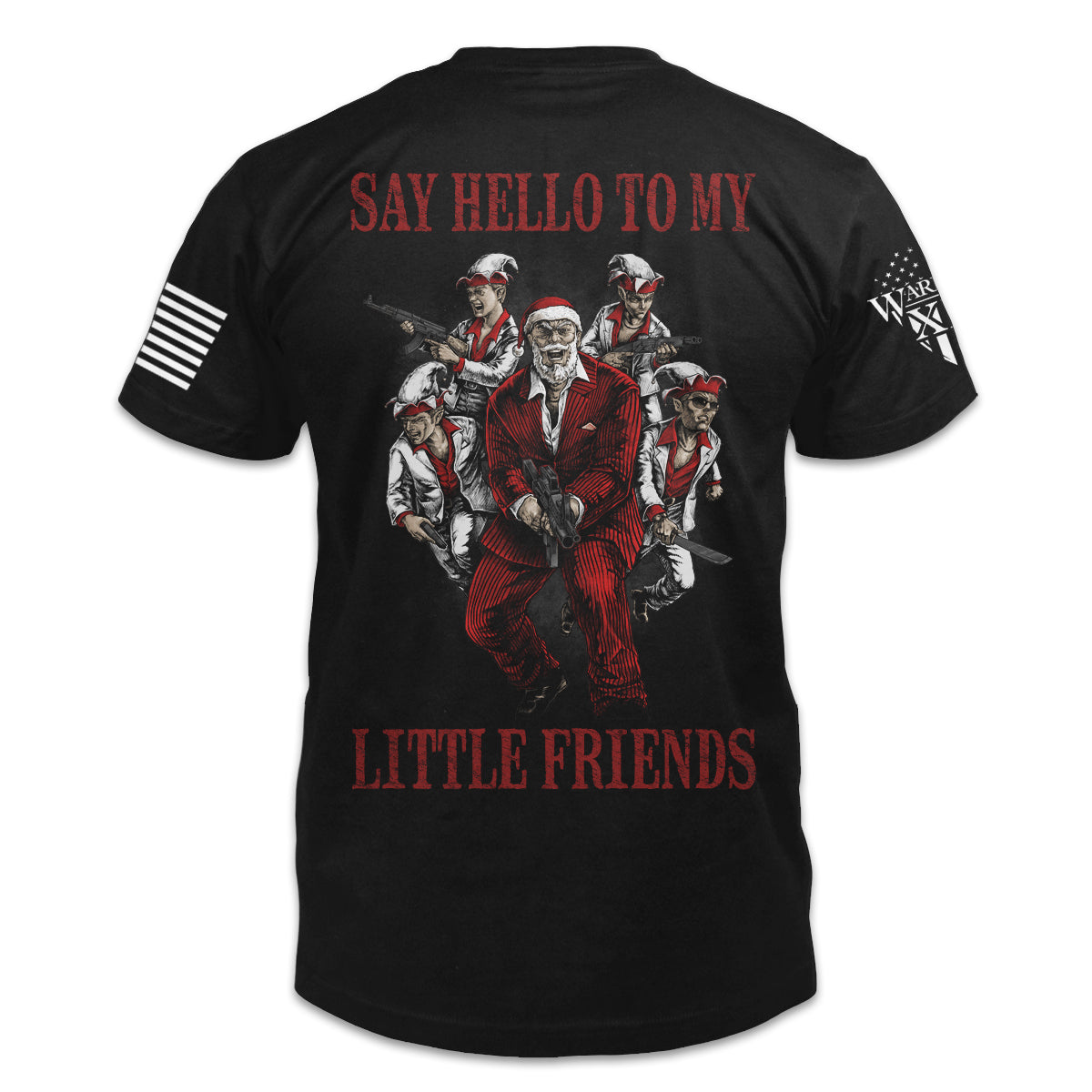 Say Hello To My Little Friends